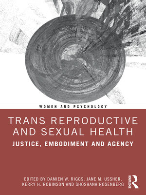 cover image of Trans Reproductive and Sexual Health